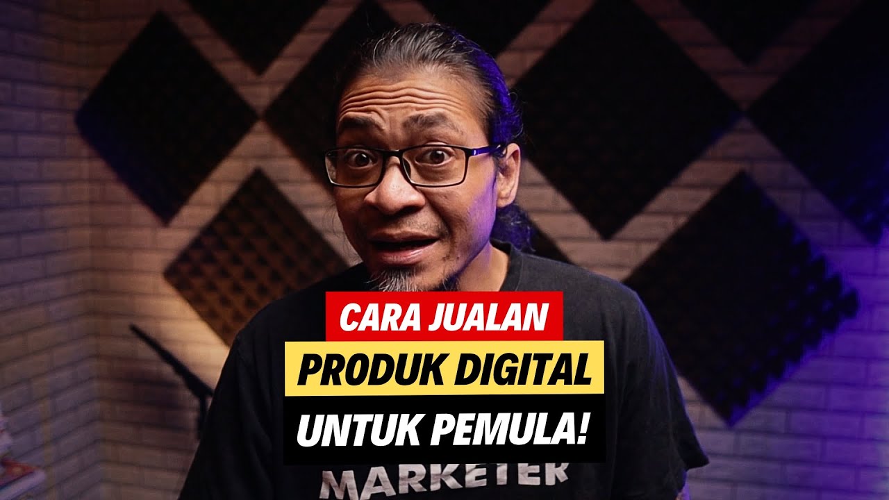 ✅ Cara Jualan Produk Digital untuk Pemula: 4 Langkah Bangun Income Otomatis!