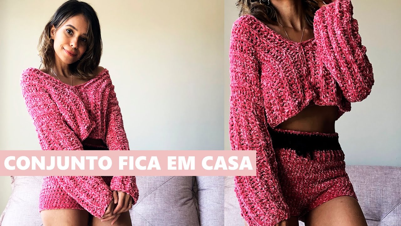 CONJUNTO QUARENTENA - CROCHÊ SUPER FÁCIL - BLUSA E SHORT