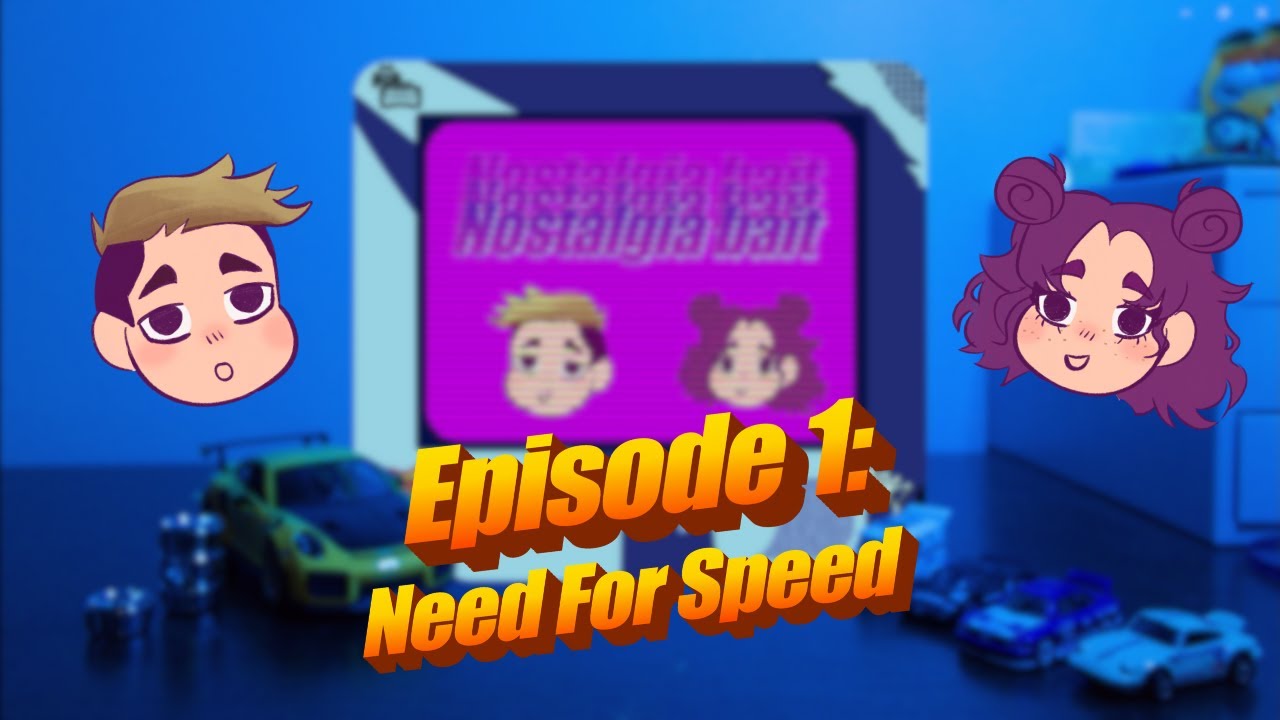 Nostalgia Bait Ep. 1 - Need For Speed; Most Wanted, Aaron Paul, and Amnesia