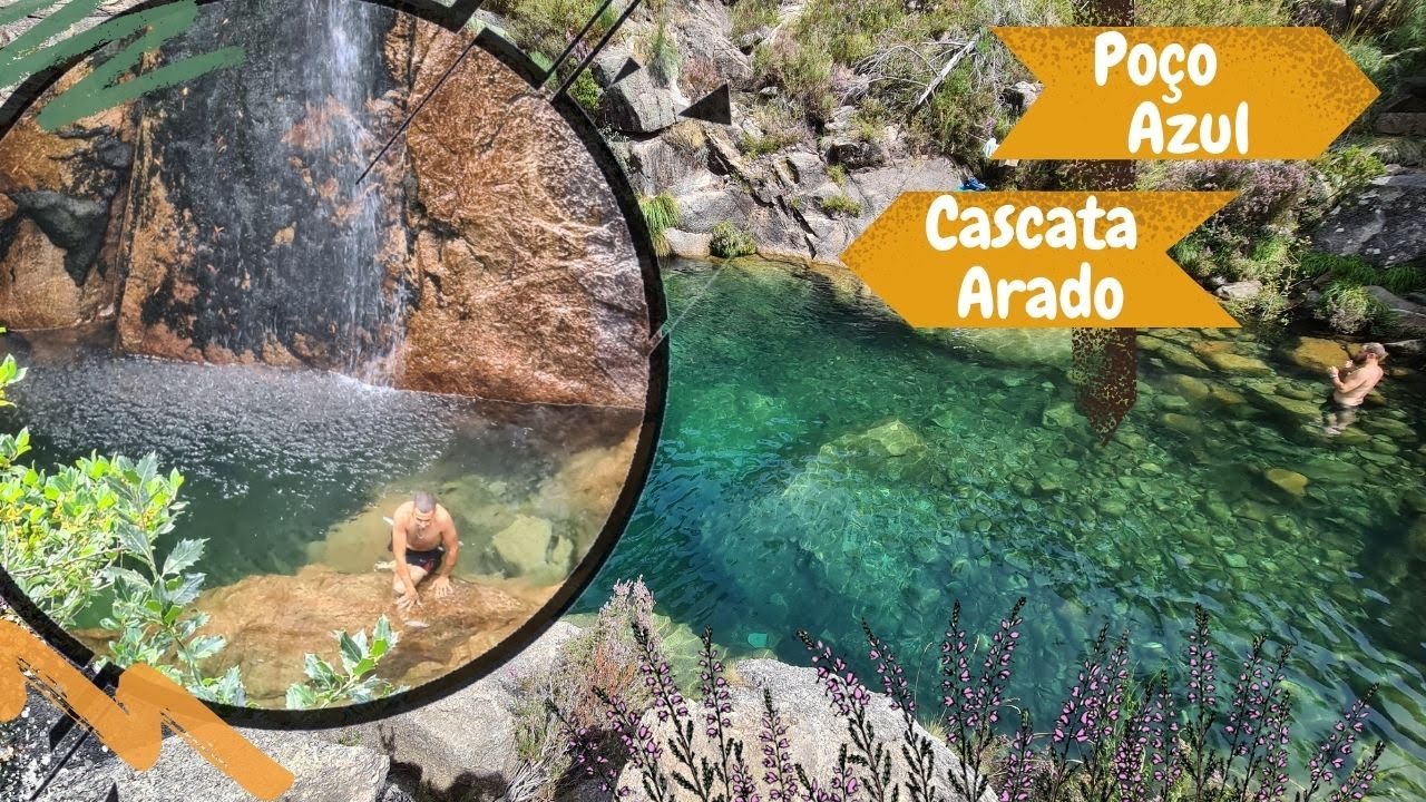 Trilho da Cascata do Arado ao Poço Azul - Peneda-Gerês