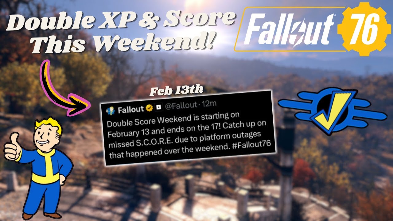 Quick Guide To Max The Double XP AND Score Weekend! - Fallout 76