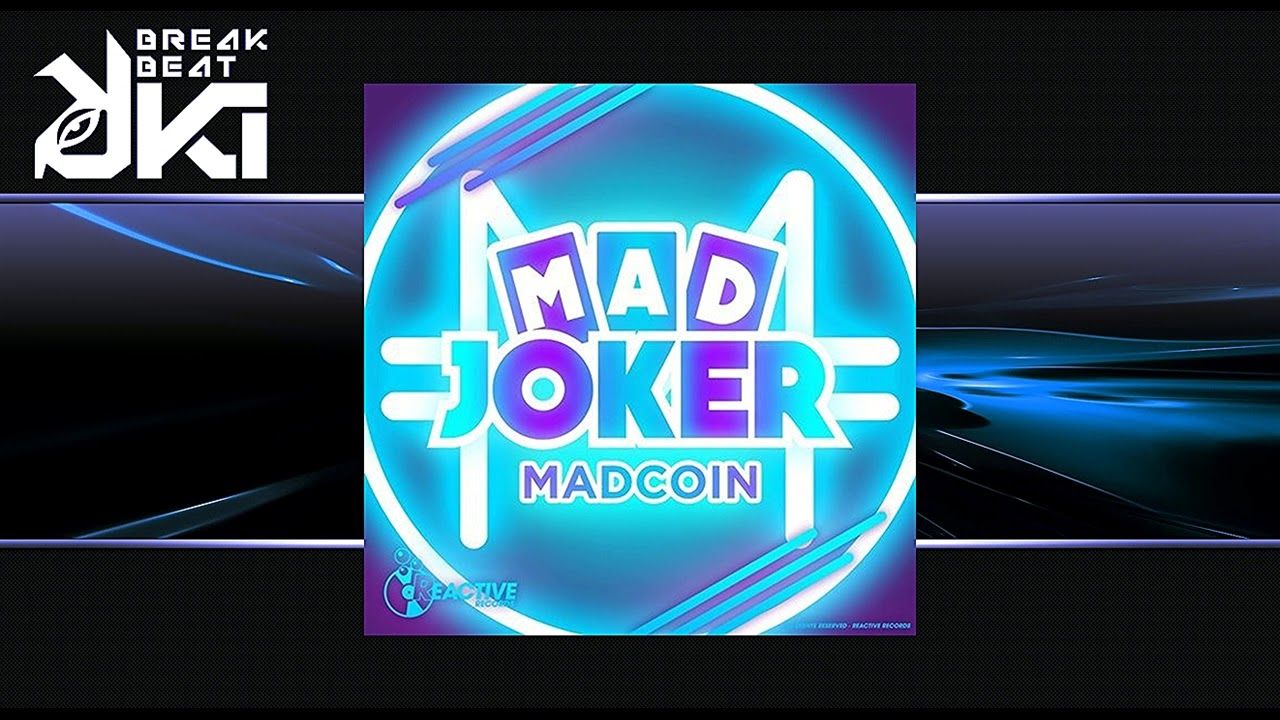 Mad Joker - Madcoin (Original Mix) Reactive Records Label