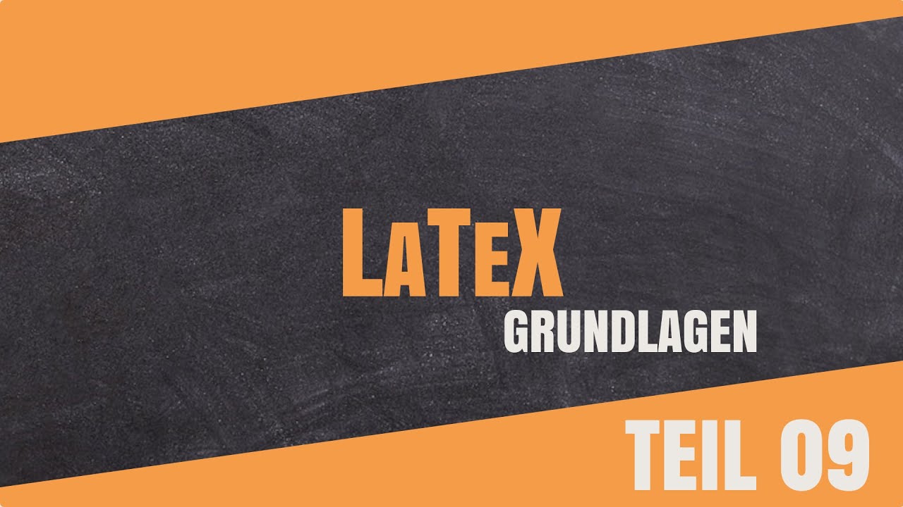 LaTeX Tutorial | Teil 09 Tabellen