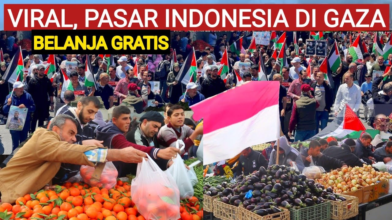 PERTAMA PASAR GRATIS DI PALESTINA BERNAMA P.S INDONESIA, KOKBISA??