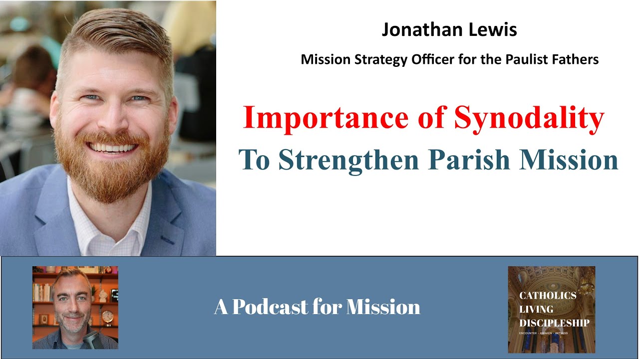 Imagine Your Parish United for Mission, not Divided. The importance of Synodality at your parish.