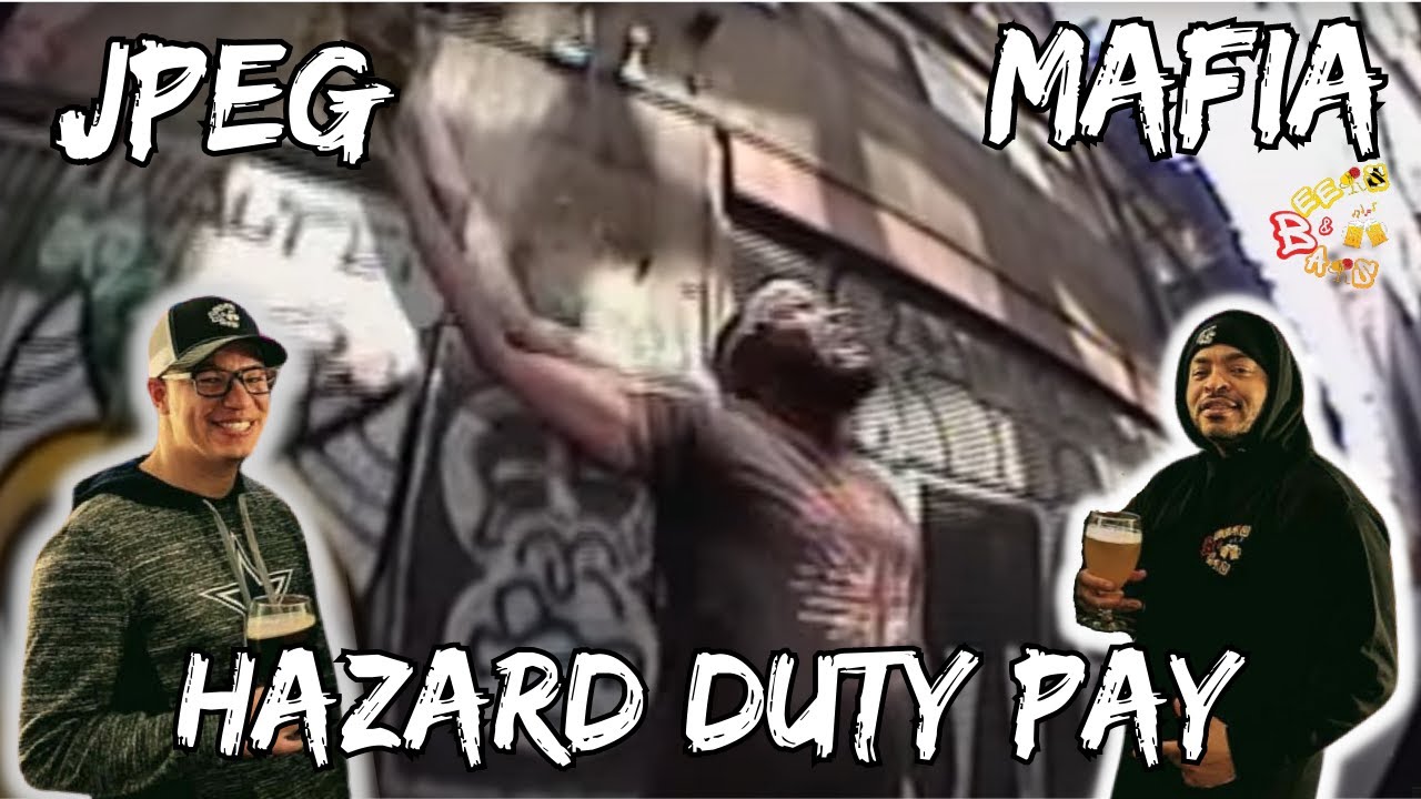FIRST JPEG LISTEN!!  JPEG Mafia Hazard Duty Pay Reaction