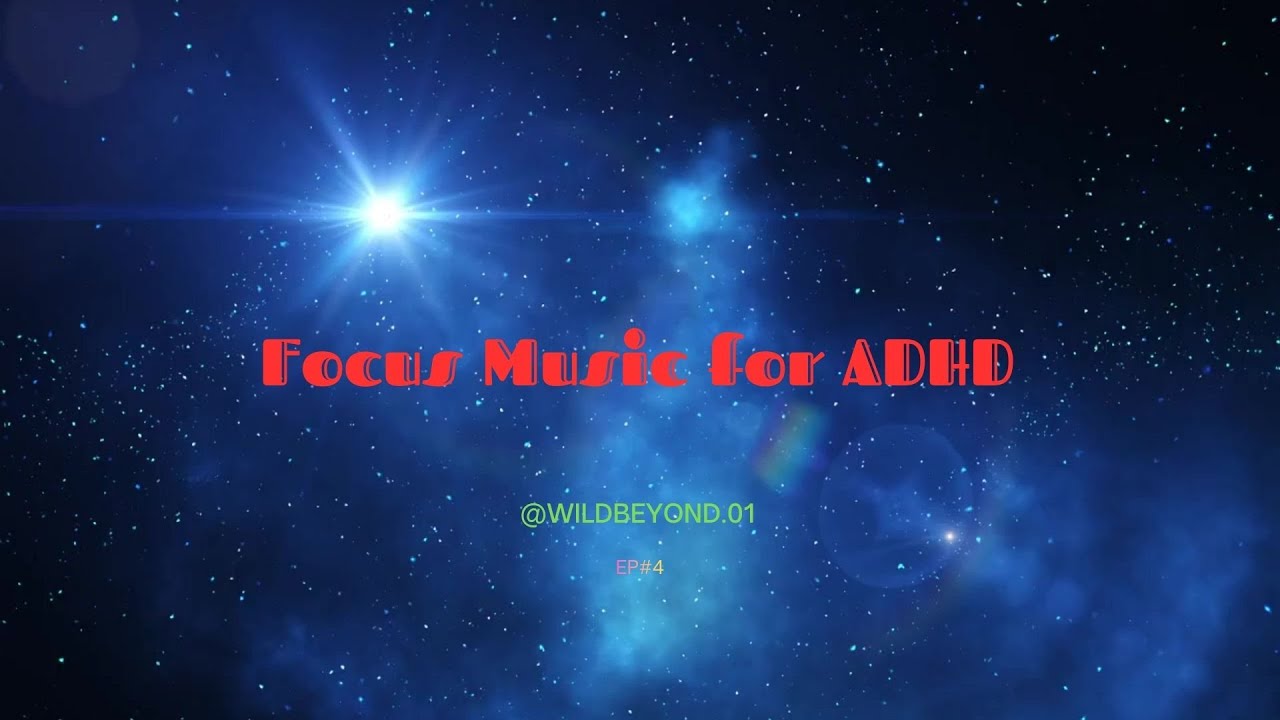 Focus Music for ADHD (40 MIN) — No Vocals / No Talking — Concentration Boost