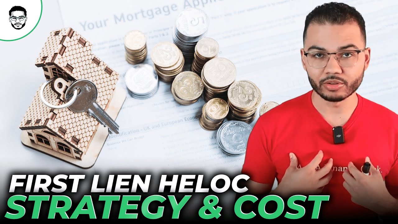 First Lien HELOC Strategy & Cost Breakdown