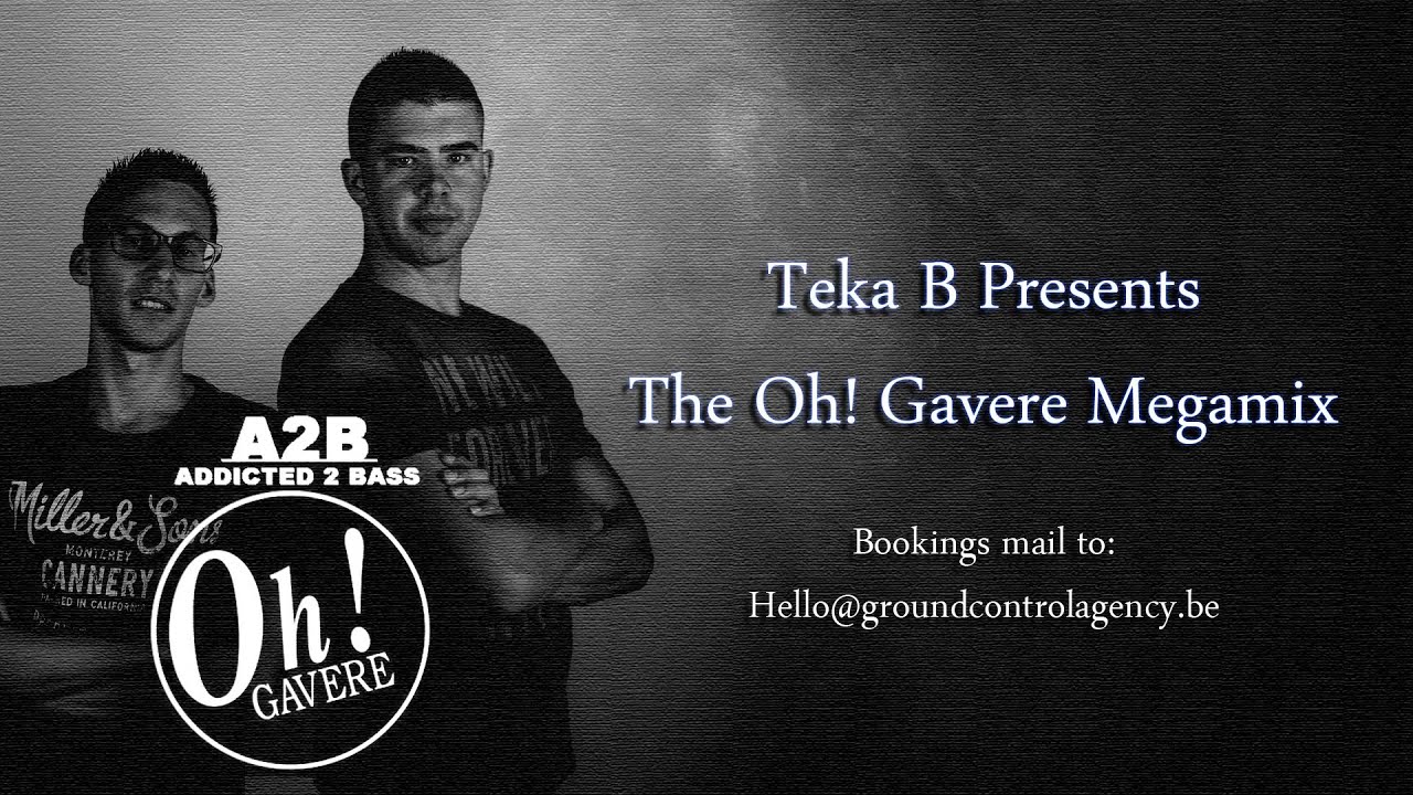 Teka B Presents The Oh! Gavere Megamix ! (2003-2009)