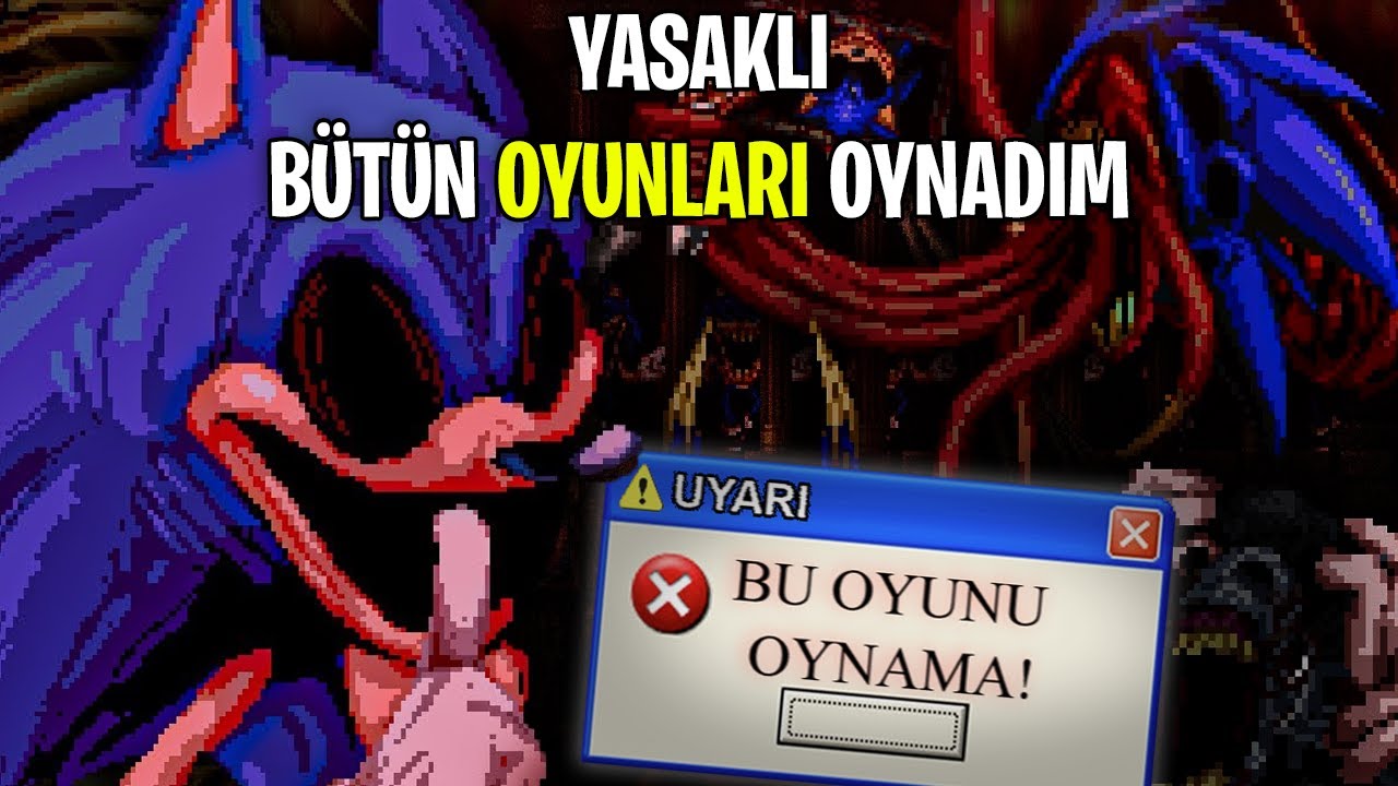 YASAKLI OYUNLARI OYNADIM! (b&uuml;y&uuml;k bir hataydı)