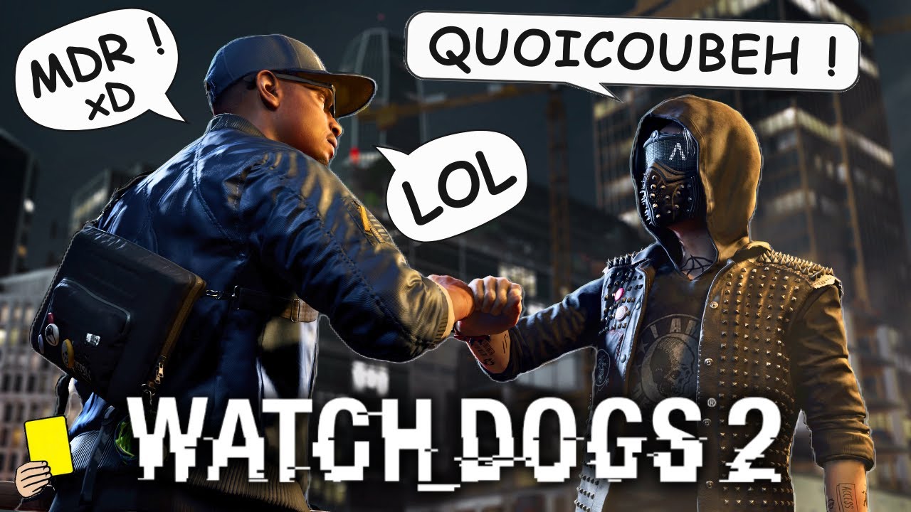 TOUT CE QUI NE VA PAS avec WATCH DOGS 2