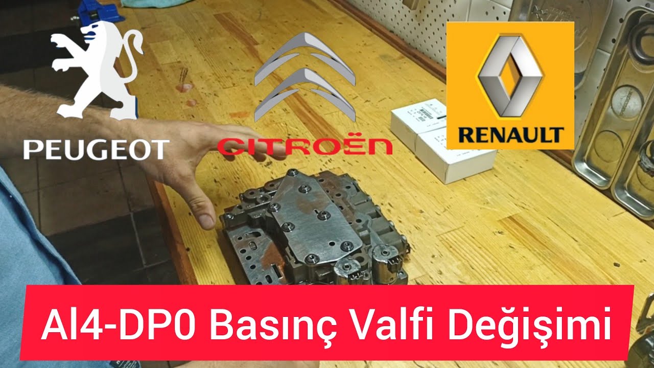 Renault,Citroen,Peugeot Al4-DP0 Şanzıman Basınç Valfi Değişimi (307,206,308,Megane 2,Fuluance,C4,C3)