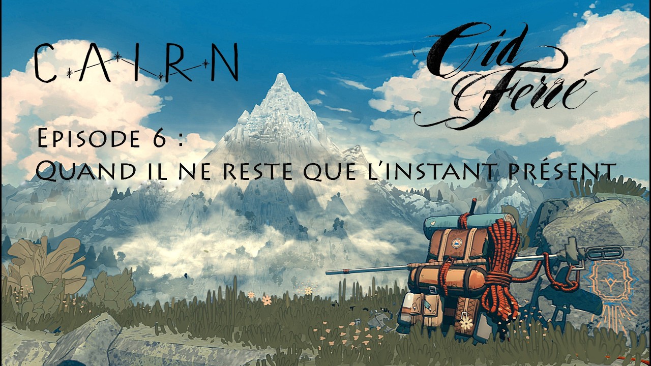 Cairn - Episode 6