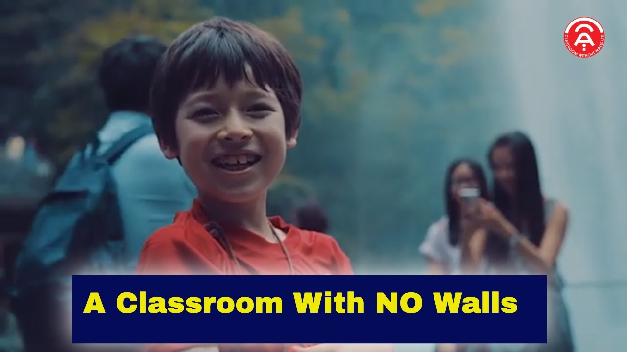 Why I believe in a Classroom Without Walls?