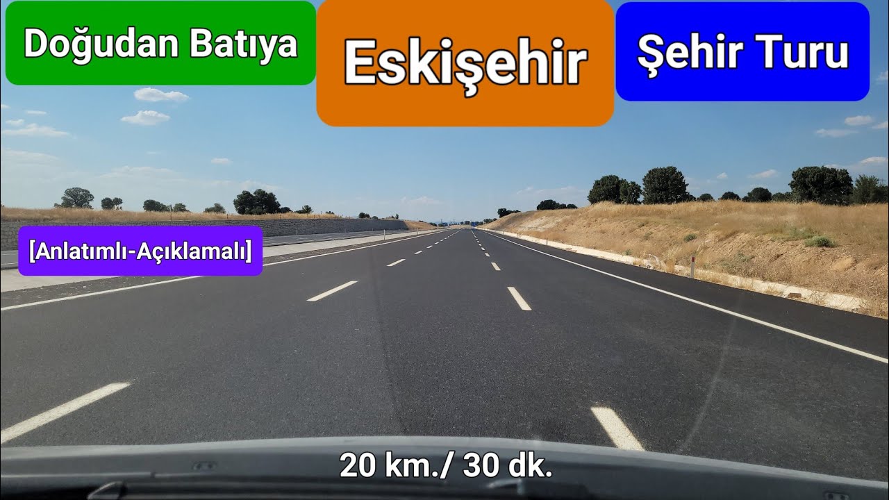 Doğudan Batıya Eskişehir Şehir Turu | Anlatımlı ve Açıklamalı