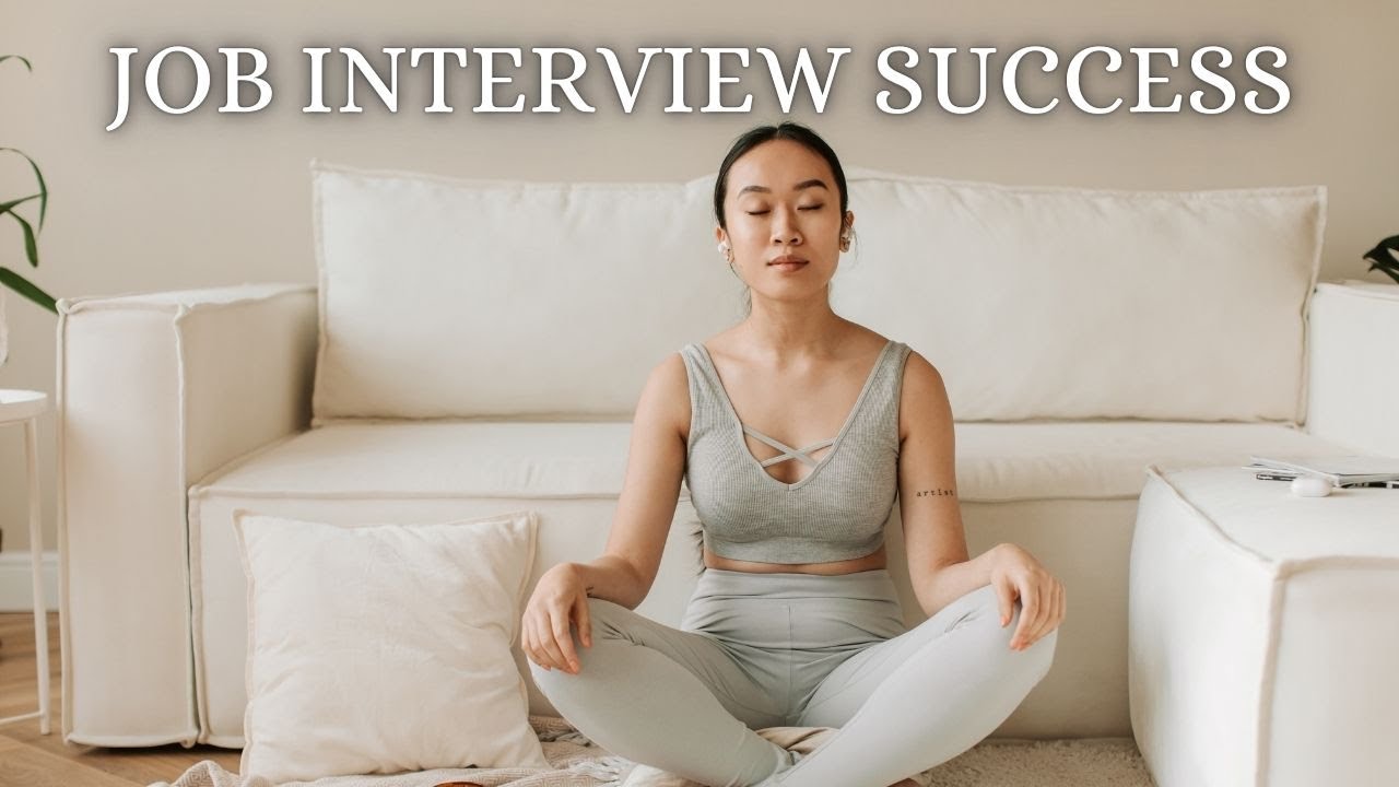 Job Interview Success: Confidence and Relaxation Meditation