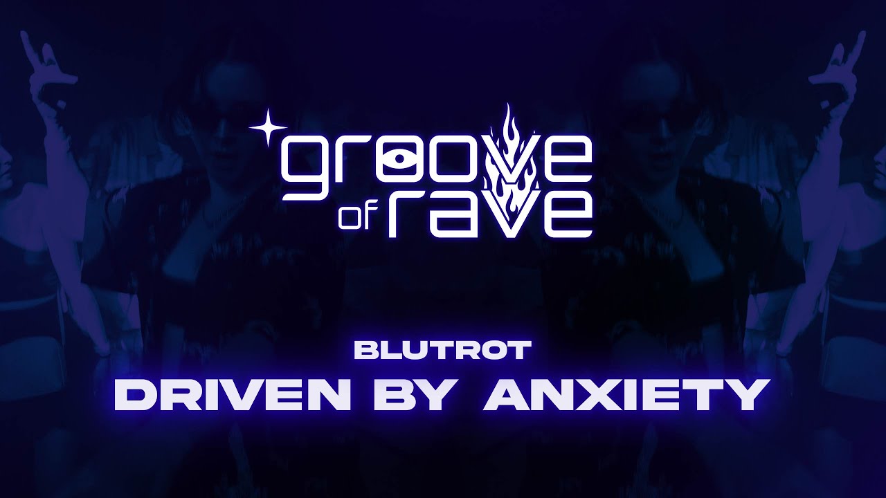 Blutrot - Driven by Anxiety