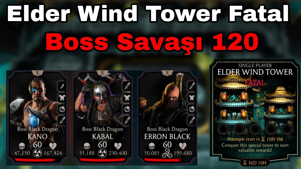 Can Yakan Black Dragon Takımı | Elder Wind Tower Fatal 120 | Mk Mobile