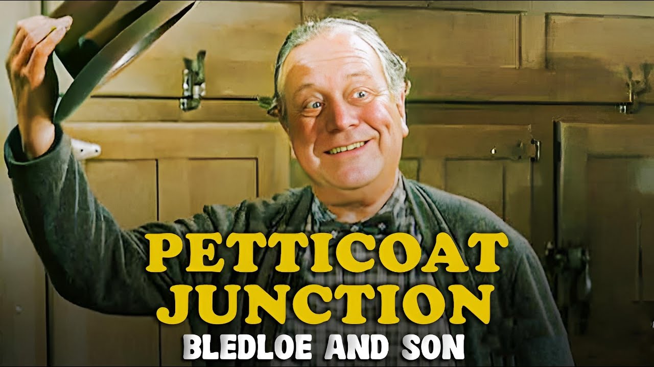 Petticoat Junction | Episode 34 | Bledloe and Son