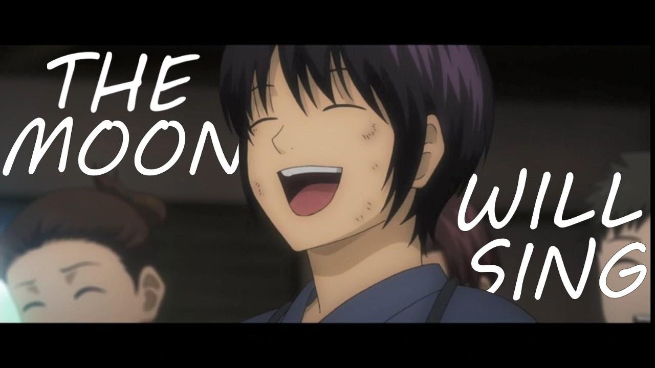 Gintama AMV - The Moon Will Sing