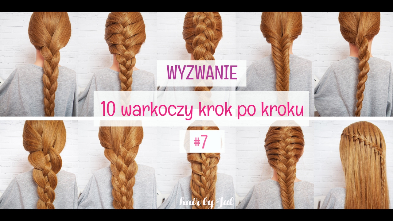 Warkocz z 5 części - 10 warkoczy krok po kroku - hair by Jul