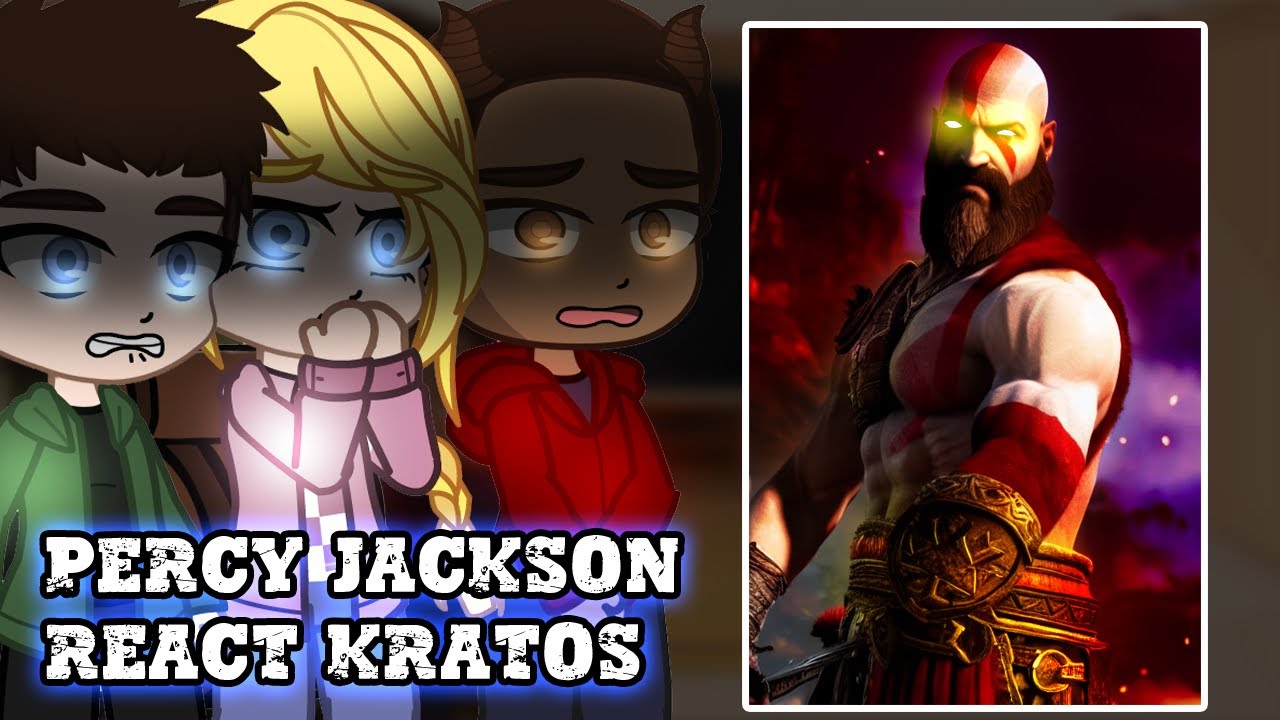 Percy Jackson React Kratos Part 2- Gacha react