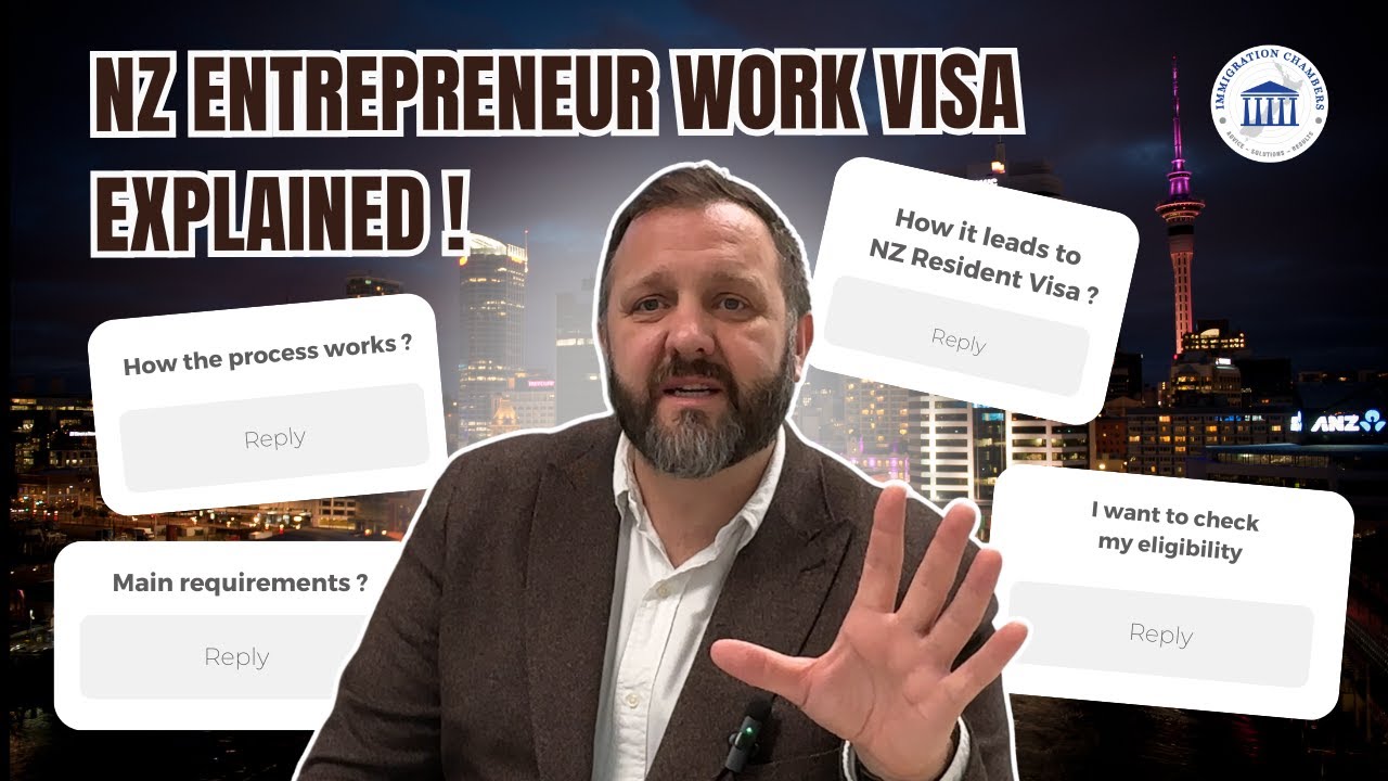 NZ Entrepreneur Work Visa -  May 2025