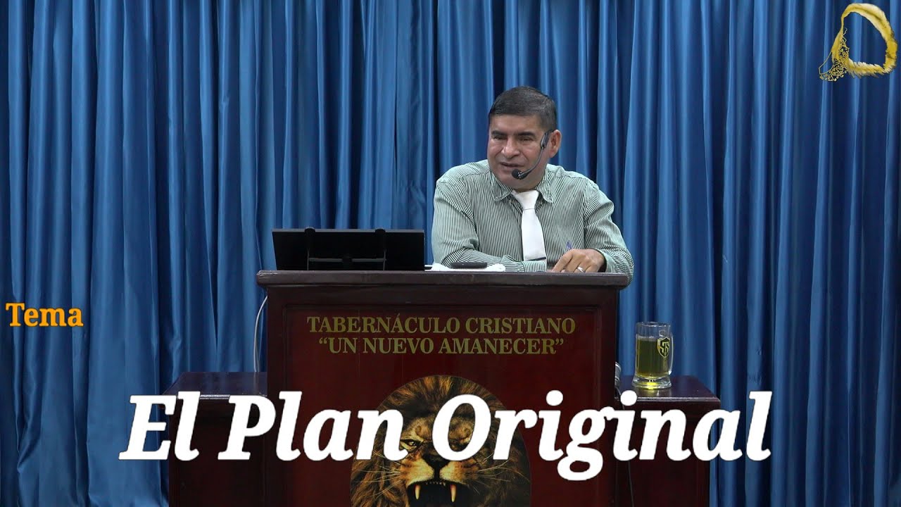Sábado 24 Enero 2026 | Ps. Juan Cedeño | El Plan Original