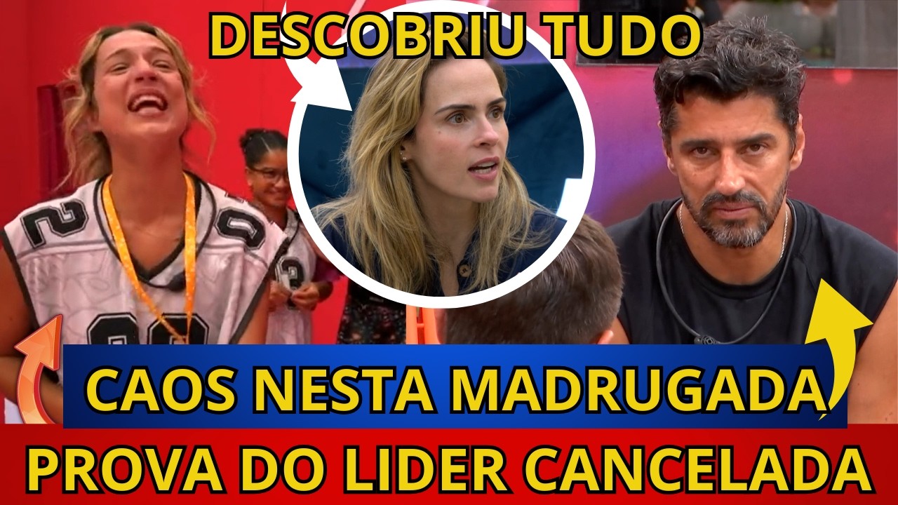 🔴BBB26: PROVA DO LIDER CANCELADA, Ana paula DESCOBRE PAREDÃO FALSO, Cowboy DESCOBRE TRAIÇÃO DO GRUPO