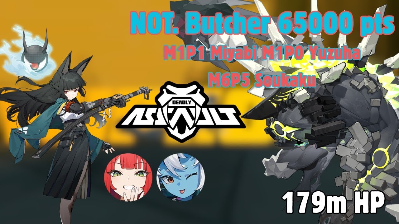 Not. Butcher 65k  M1P1 Miyabi M1P0 Yuzu Soukaku | DA 2.6.1