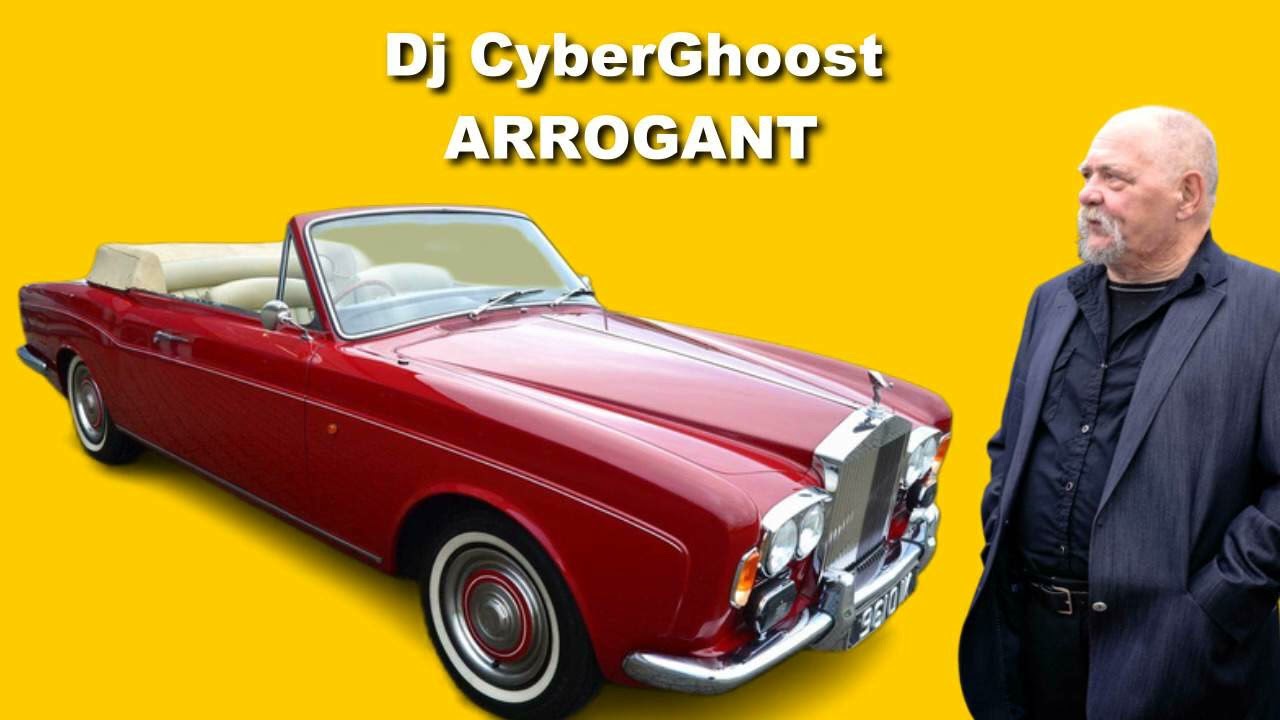 Dj CyberGhoost - Arrogant (KI Mix)
