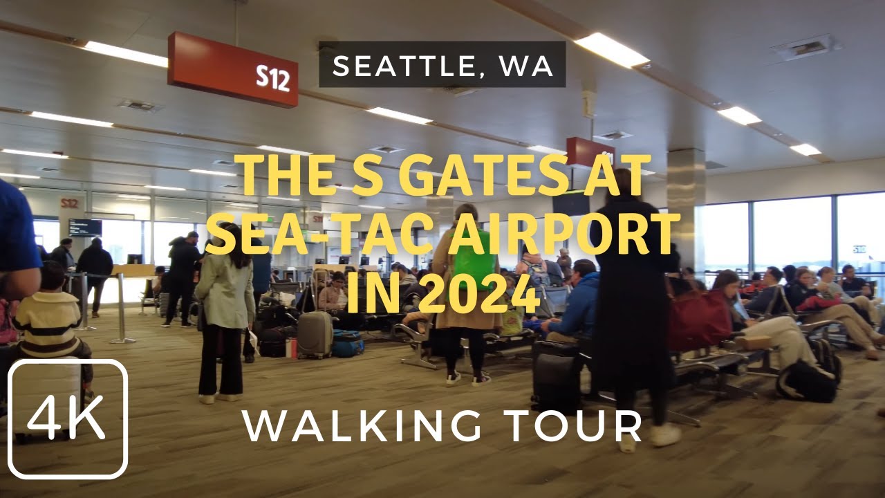 Sea-Tac Airport's S Gates in 2024, An Inside Look | Seattle, WA | 4K Walking Tour