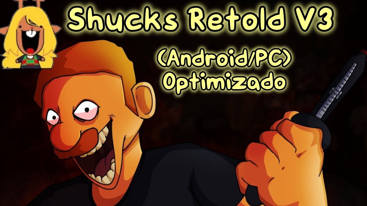 Shucks Retold V3 Fan Chart (Android/PC) Optimizado