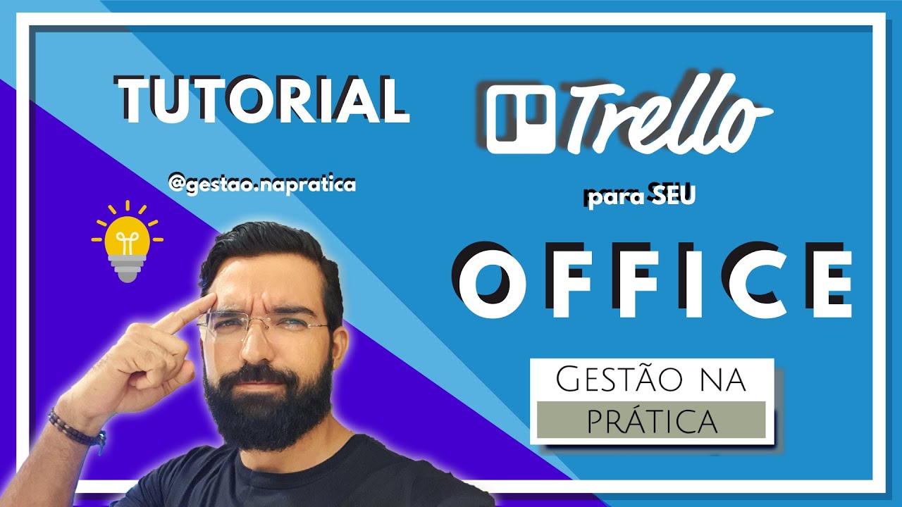 TRELLO PARA ARQUITETOS E DESIGNERS DE INTERIORES - GESTÃO NA PRÁTICA - TUTORIAL