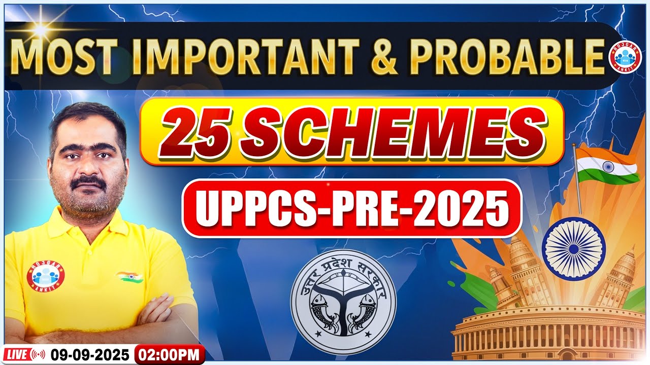 Important Government Schemes for UPPCS 2025 | UPPCS Current Affairs 2025 Govt Schemes by Naveen Sir
