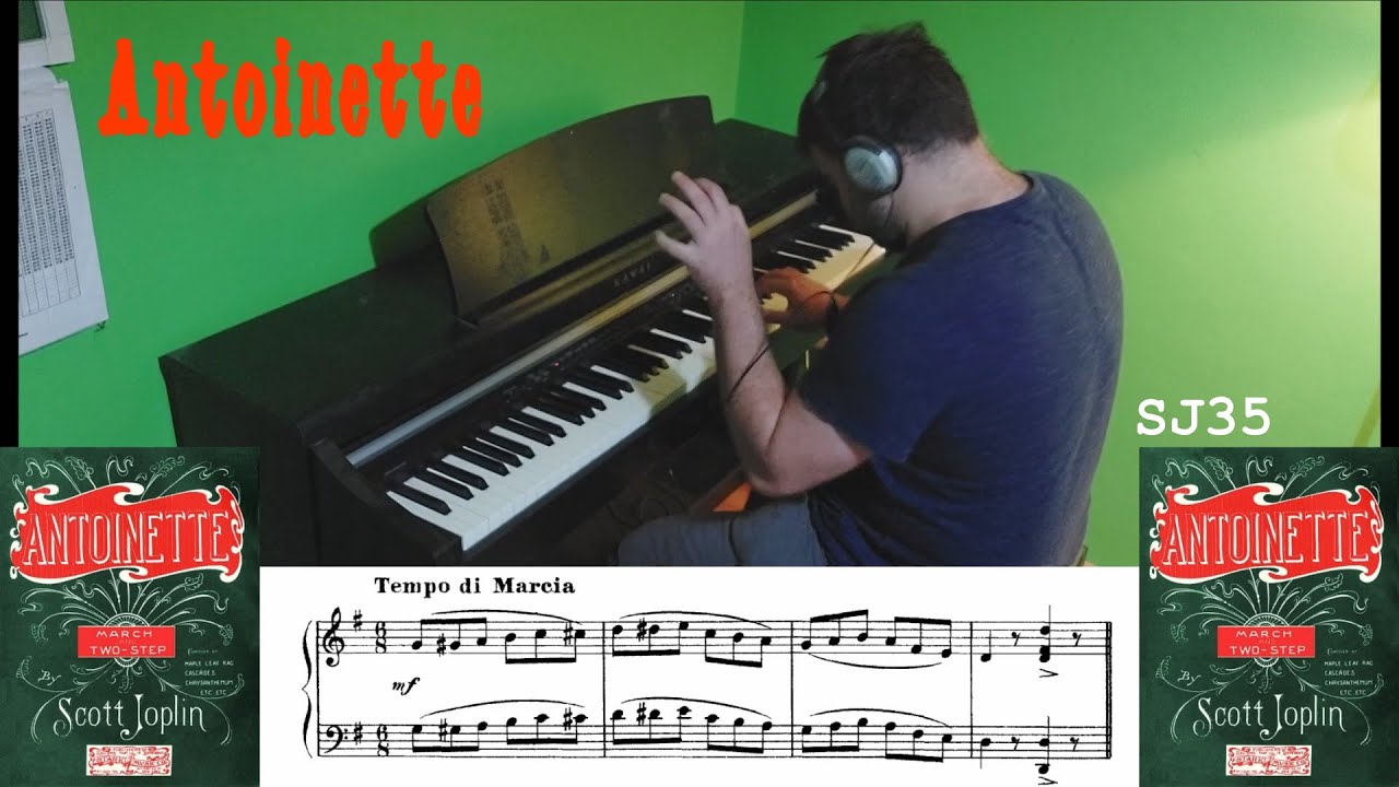 Antoinette (Scott Joplin, 1906) [SJ35]