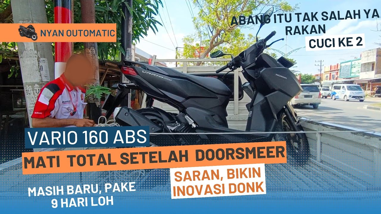 VARIO 160 ABS CANNOT START ON ANYMORE WASH DOORSMEER - FAST SERVICE PEOPLE, PICK UP TO THE DEALER