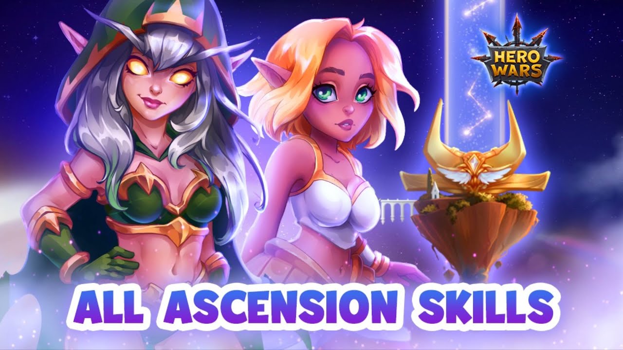 Hero Wars &mdash; All Ascension Abilities