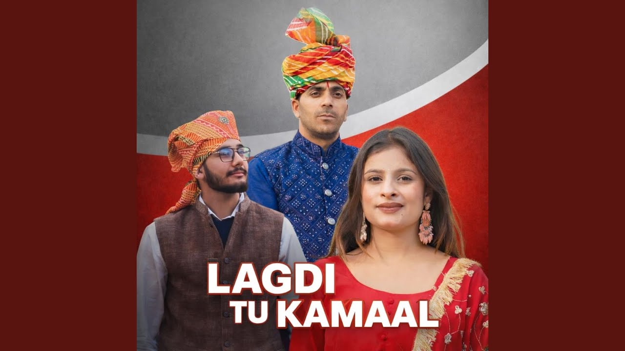 Lagdi tu kamaal