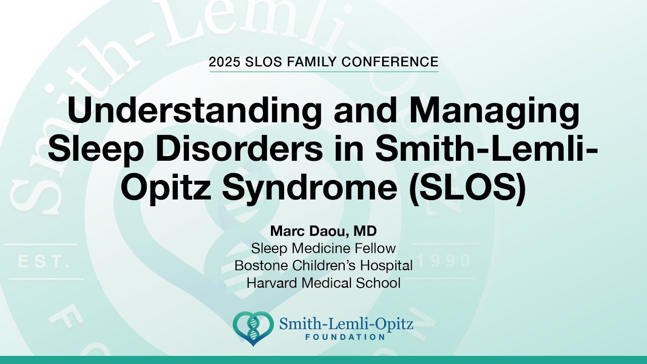 Understanding and Managing Sleep Disorders in Smith-Lemli-Opitz Syndrome (SLOS)