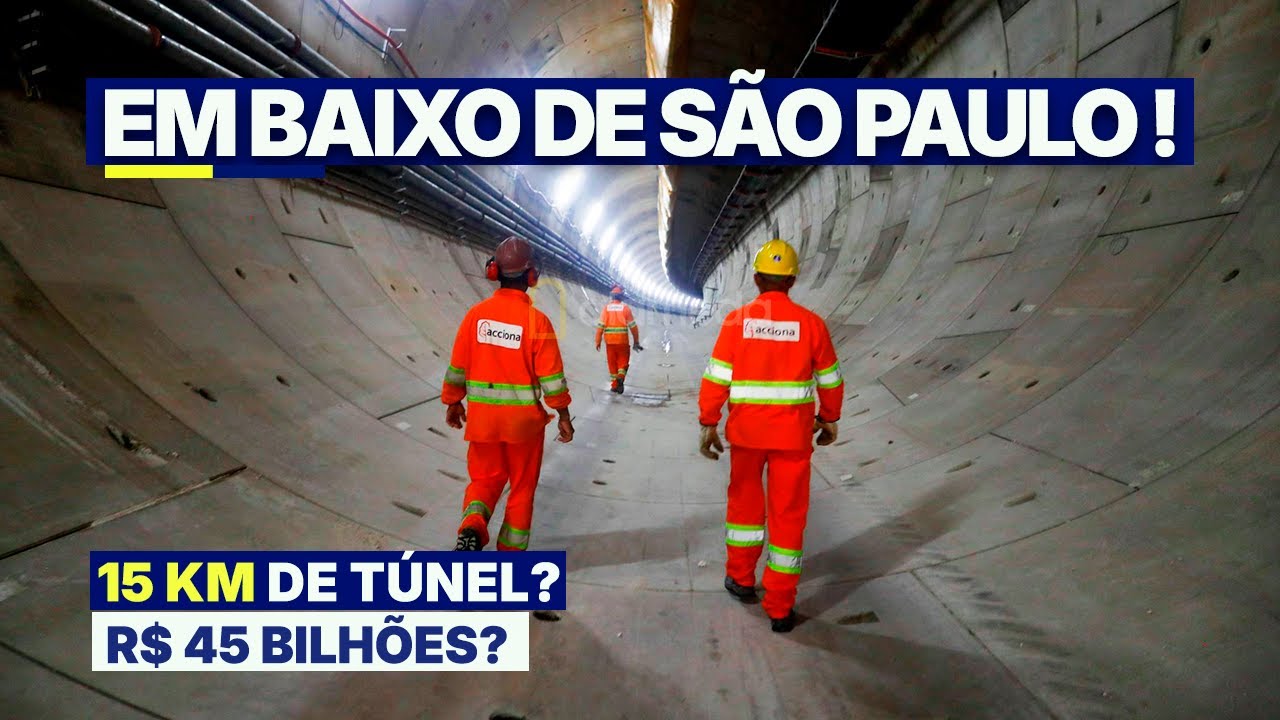 R$ 45 BILH&Otilde;ES Embaixo de S&atilde;o Paulo? A Maior Obra Subterr&acirc;nea do Brasil!