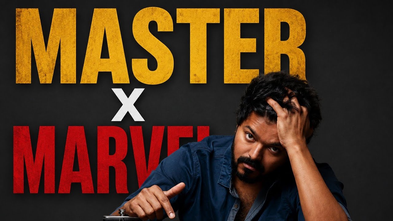 Master X Marvel | Thalapathy Vijay | Anirudh |