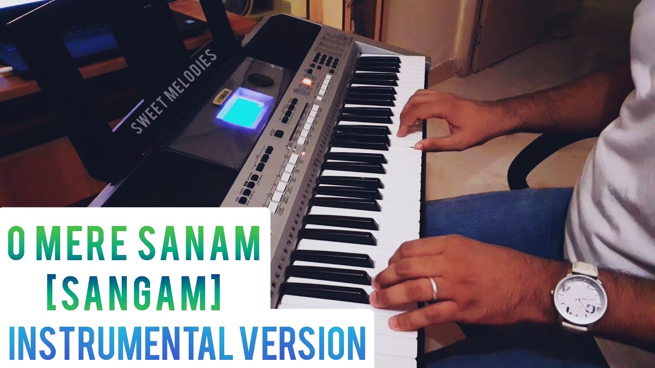 O Mere Sanam-(Sangam)-Instrumental Version- Played by Akshay