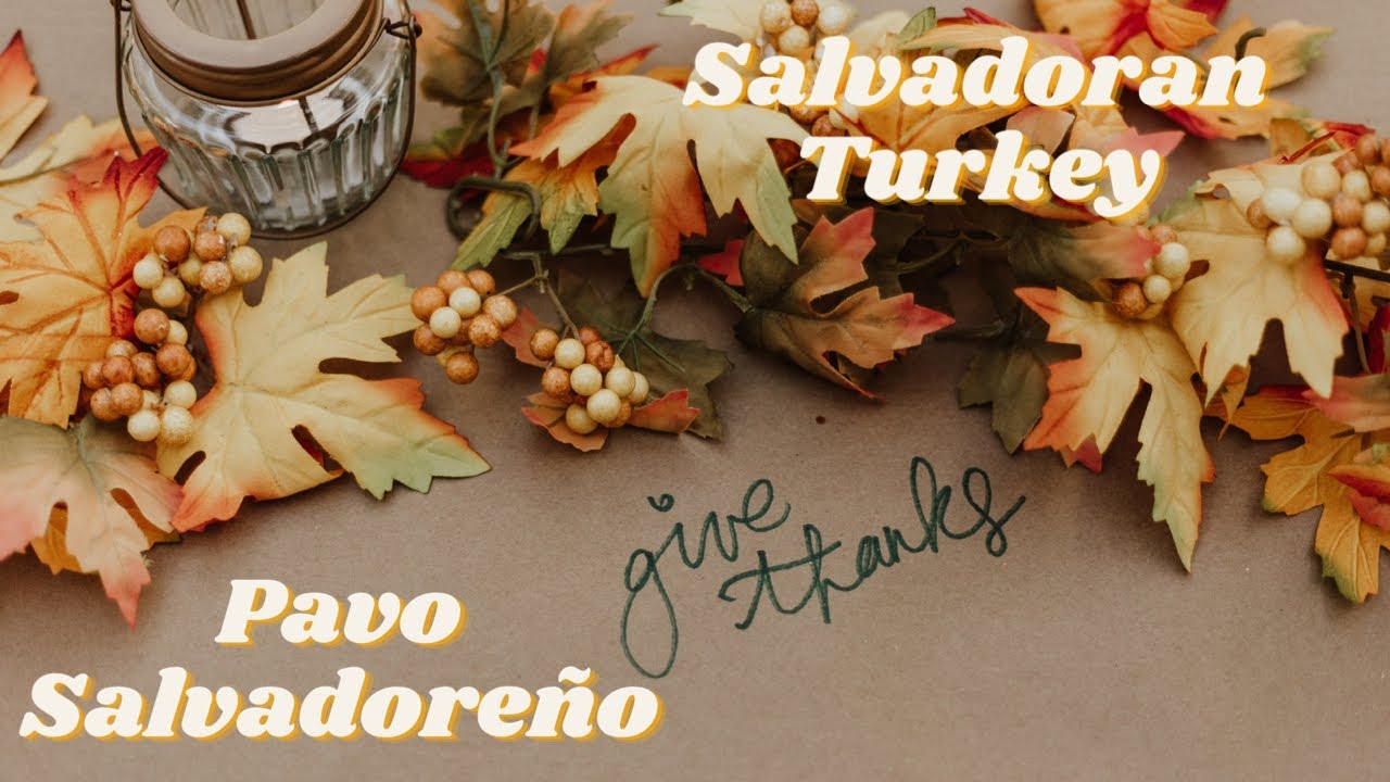Pavo Salvadoreño/ Salvadoran Turkey #thanksgiving #panesconpavo #diadeacciondegracias