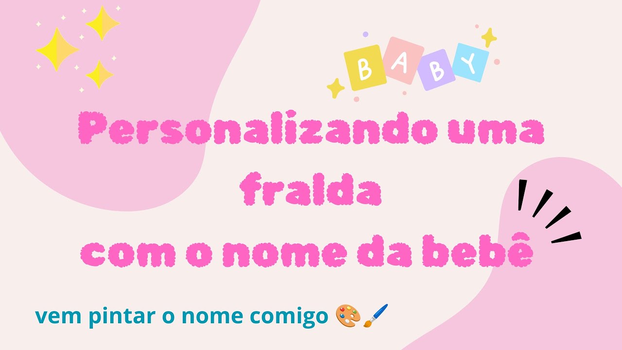 Personalizando o nome da bebê na fralda 💕 #personalizados #personalizada #pinturaartistica