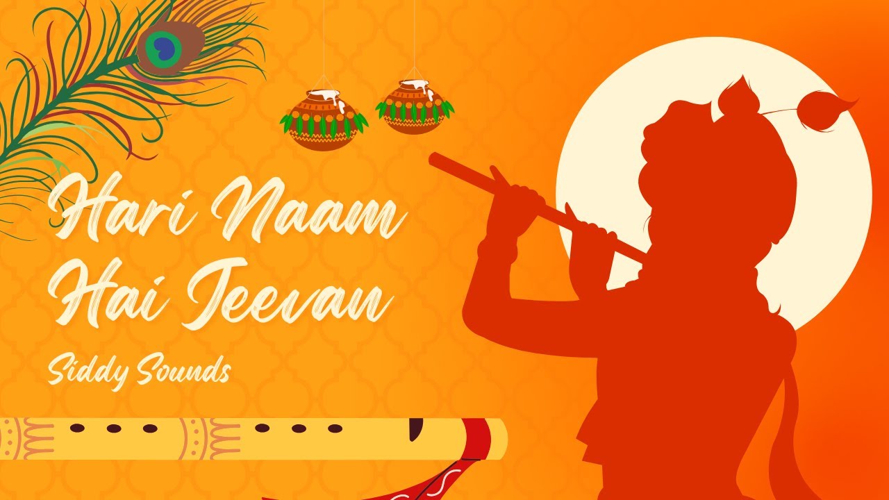 Hari Naam Hai Jeevan | Soulful Krishna Bhajan | Govind Madhav Gopala Naam Chant | SiddySounds