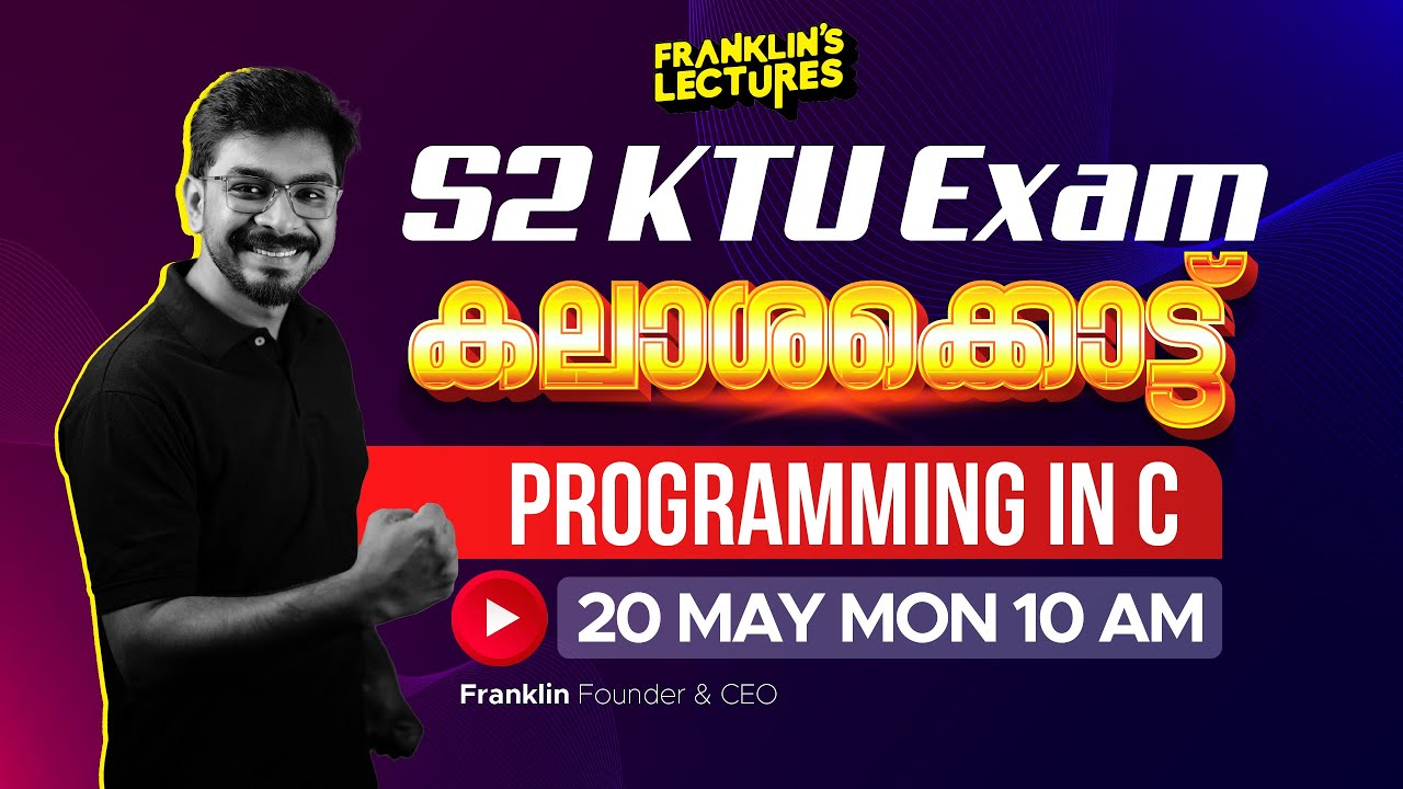 S2 Programming in C | KTU B Tech 2024 Exam | Franklin's lectures | 2019 Scheme