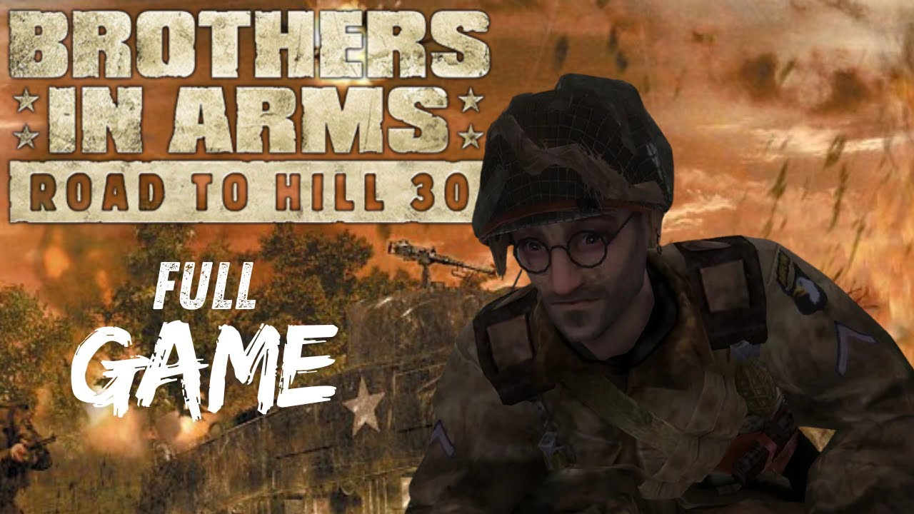 Brothers in Arms: Road to Hill - Chapter 8: Dead Man's Corner (Normal)
