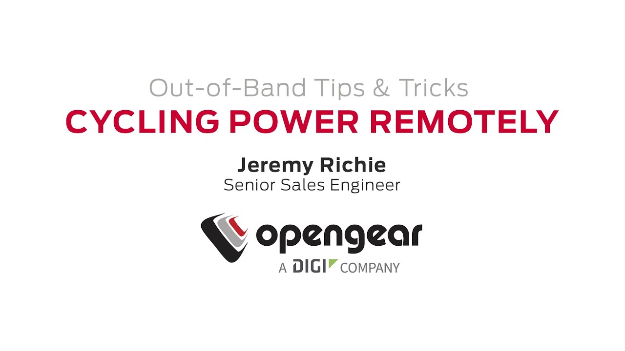 Cycling Power Remotely with an Opengear Device