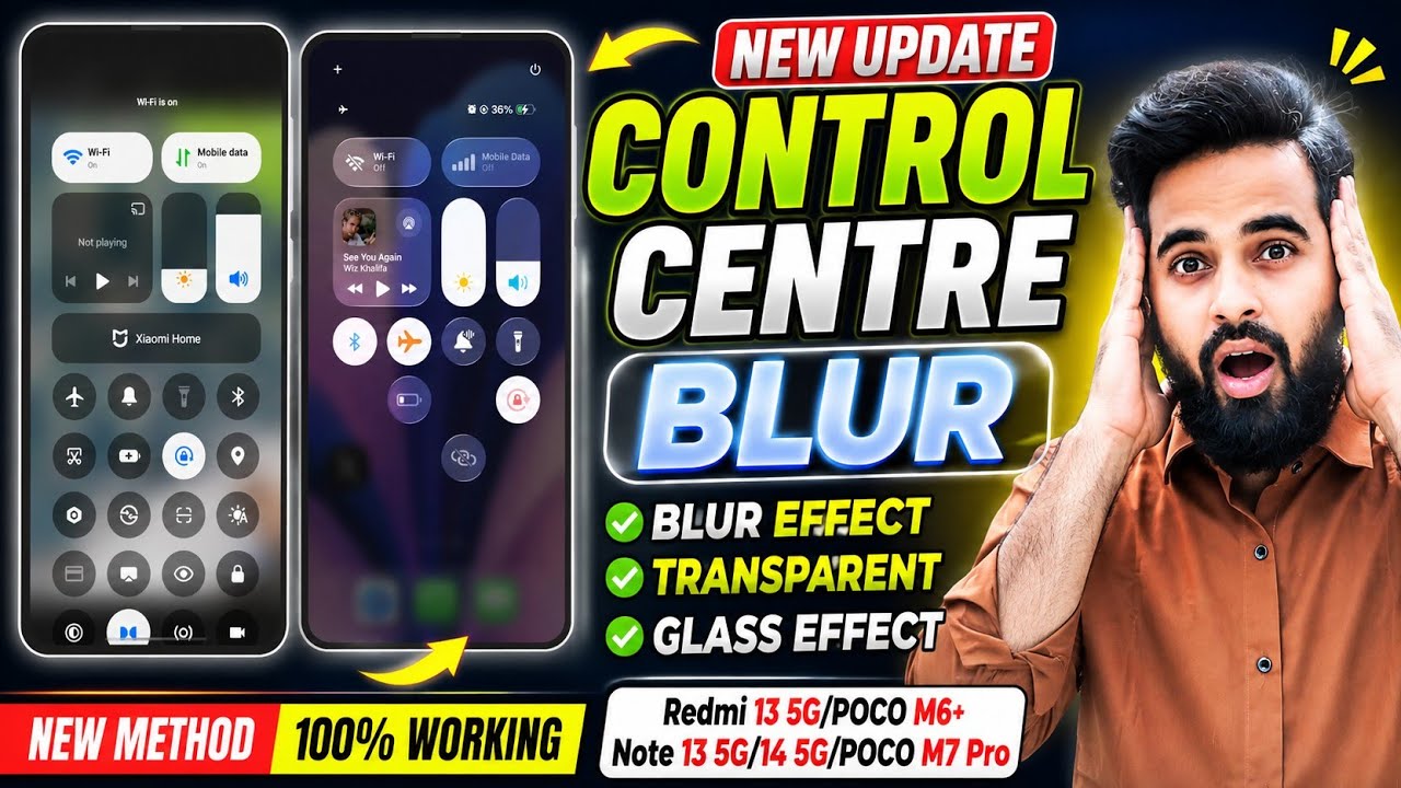 Control Centre Blur, Transparent, Glass Effect, Enable Now, Any Redmi, Xiaomi, POCO, 100% Working...